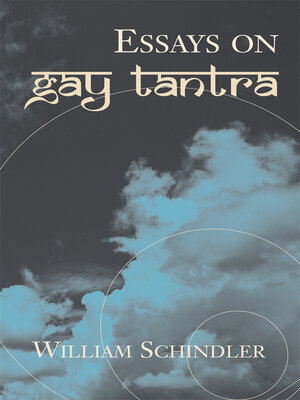 cover image of Essays on Gay Tantra